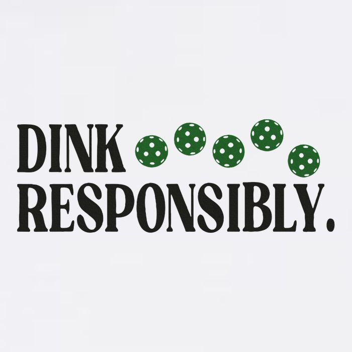 Pickleball Player Dink Responsibly Dont Get Smashed Sweatshirt