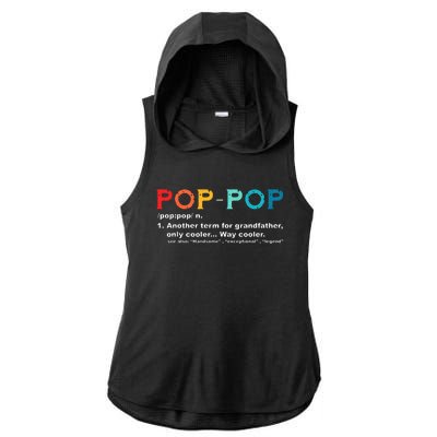 Pop Pop Definition Tee Pops Grandpa Cool Dad Vintage Ladies PosiCharge Tri-Blend Wicking Draft Hoodie Tank