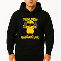 Pew Pew Duck Funny Madafakas Hoodie