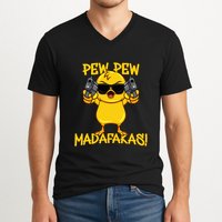 Pew Pew Duck Funny Madafakas V-Neck T-Shirt