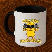 Pew Pew Duck Funny Madafakas Mug