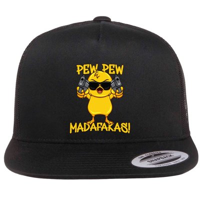 Pew Pew Duck Funny Madafakas Flatbill Hat