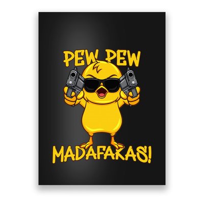 Pew Pew Duck Funny Madafakas Poster