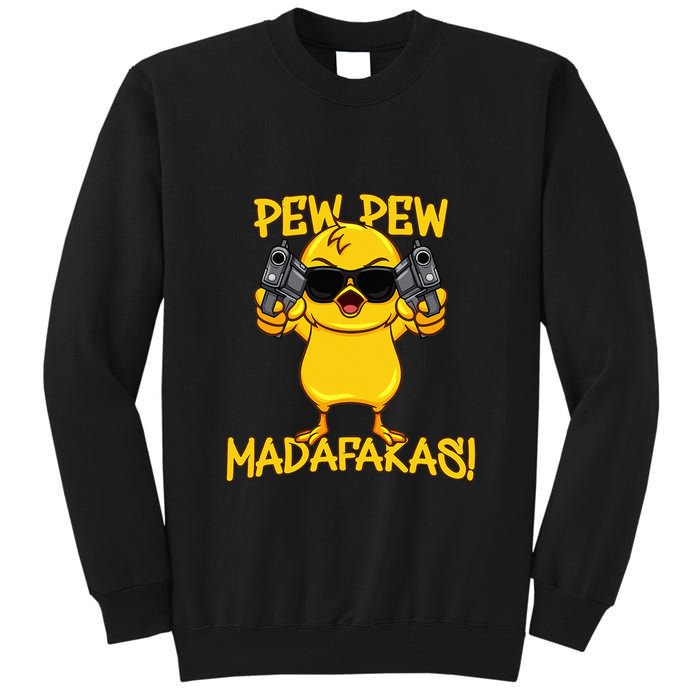 Pew Pew Duck Funny Madafakas Tall Sweatshirt