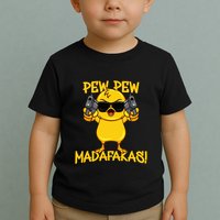 Pew Pew Duck Funny Madafakas Toddler T-Shirt