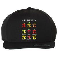 Piu Pi Day 314 Math Teacher Pi Symbol Funny Pie Pun Wool Snapback Cap