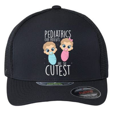 Pediatrician Pediatrics Doctor Nurse Patients Are The Cutest Flexfit Unipanel Trucker Cap