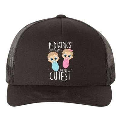 Pediatrician Pediatrics Doctor Nurse Patients Are The Cutest Yupoong Adult 5-Panel Trucker Hat