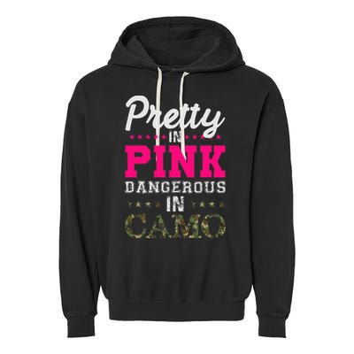 Pretty Pink Dangerous In Camo Hunter Garment-Dyed Fleece Hoodie