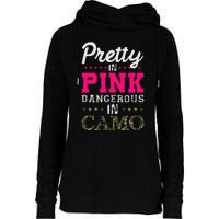 Pretty Pink Dangerous In Camo Hunter Womens Funnel Neck Pullover Hood