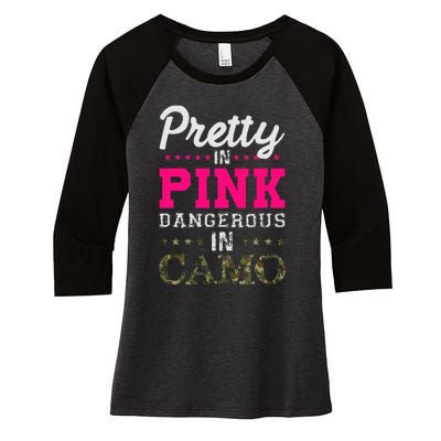 Pretty Pink Dangerous In Camo Hunter Women's Tri-Blend 3/4-Sleeve Raglan Shirt