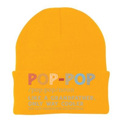 Pop Pop Definition Like A Grandfather Only Way Cooler Knit Cap Winter Beanie