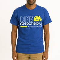 Pickleball Player Dink Responsibly Don't Get Smashed Tall T-Shirt
