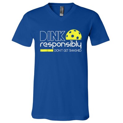 Pickleball Player Dink Responsibly Don't Get Smashed V-Neck T-Shirt