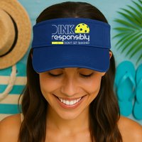 Pickleball Player Dink Responsibly Don't Get Smashed Visor