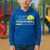 Pickleball Player Dink Responsibly Don't Get Smashed Kids Hoodie