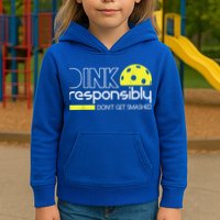 Pickleball Player Dink Responsibly Don't Get Smashed Kids Hoodie