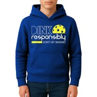 Pickleball Player Dink Responsibly Don't Get Smashed Kids Hoodie