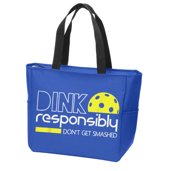 Pickleball Player Dink Responsibly Don't Get Smashed Zip Tote Bag