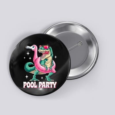 Pool Party Dinosaur Flamingo Float Funny T Rex Summer Button
