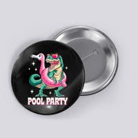 Pool Party Dinosaur Flamingo Float Funny T Rex Summer Button