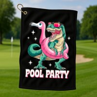 Pool Party Dinosaur Flamingo Float Funny T Rex Summer Golf Towel