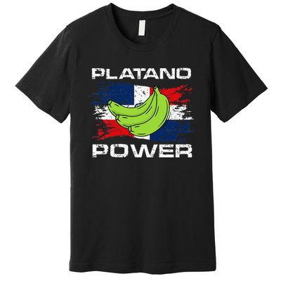 Platano Power Dominican Republic Flag Design Premium T-Shirt