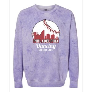 Phillies Philly Dancing On My Own Philadelphia Baseball Colorblast Crewneck Sweatshirt