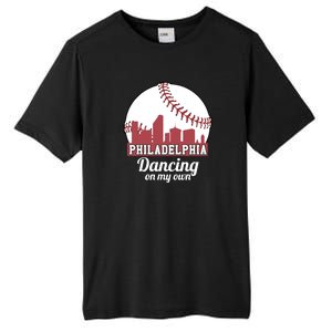 Phillies Philly Dancing On My Own Philadelphia Baseball Tall Fusion ChromaSoft Performance T-Shirt