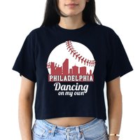 Phillies Philly Dancing On My Own Philadelphia Baseball Women's Crop Top Tee