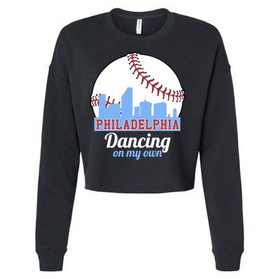 Phillies Philly Dancing On My Own Philadelphia Baseball Cropped Pullover Crew