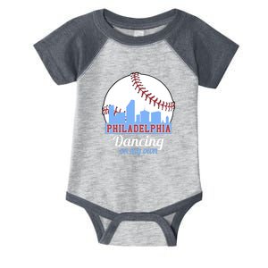 Phillies Philly Dancing On My Own Philadelphia Baseball Infant Baby Jersey Bodysuit