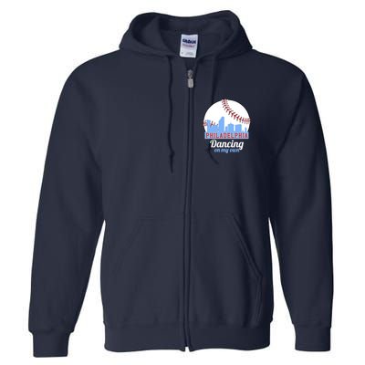 Phillies Philly Dancing On My Own Philadelphia Baseball Full Zip Hoodie