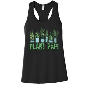 Plant Papi Daddy Father Gardener Gardening Fathers Day Women's Racerback Tank