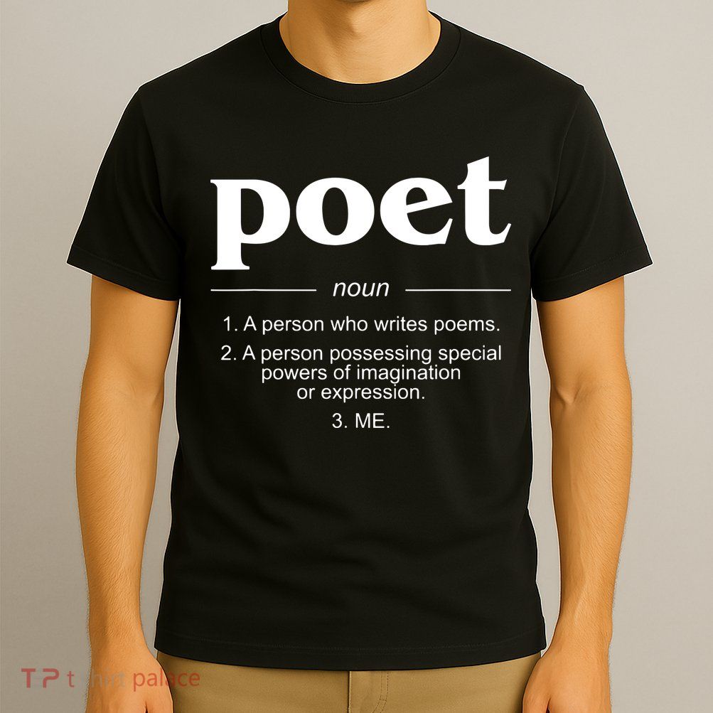 Poet Poet Definition T-Shirt