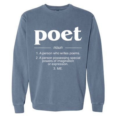 Poet Poet Definition Garment-Dyed Sweatshirt
