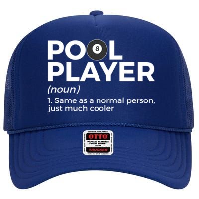 Pool Player Definition Funny Billiards Gift High Crown Mesh Back Trucker Hat