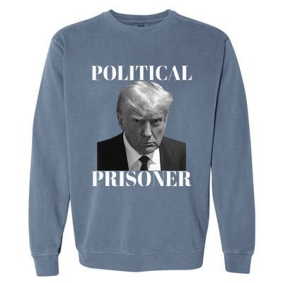 Political Prisoner Donald J Trump Black & White Mugshot Djt Garment-Dyed Sweatshirt