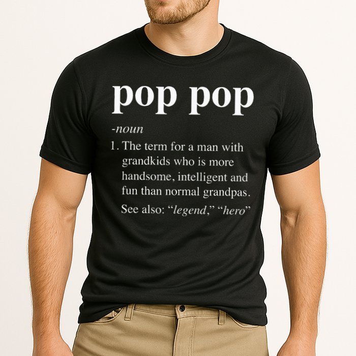Pop Pop Definition Funny Poppop Dictionary Performance Shirt