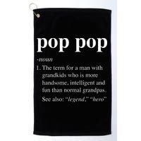 Pop Pop Definition Funny Poppop Dictionary Golf Towel