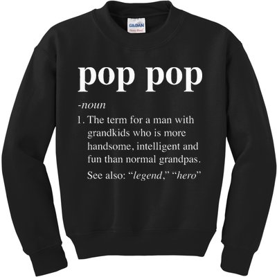 Pop Pop Definition Funny Poppop Dictionary Kids Sweatshirt
