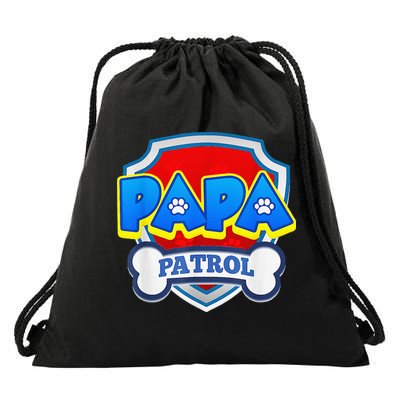 Papa Patrol Dog Funny Gift Birthday Party Drawstring Bag