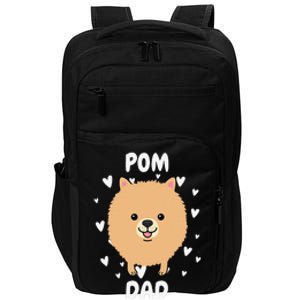 Pom Pomeranian Dad Papa Daddy Pa Father For Father’s Day Impact Tech Backpack