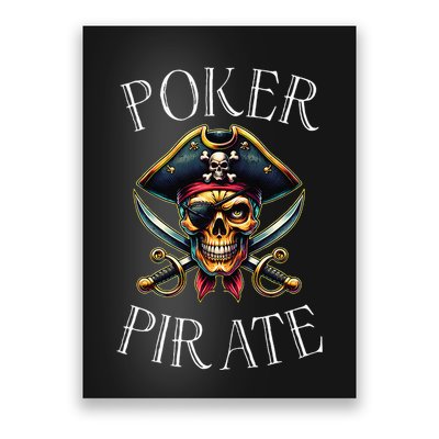 Poker Pirate Design Poker Funnyfunny Poker Player Poster