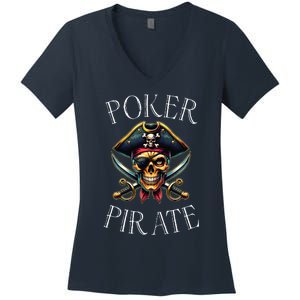 Poker Pirate Design Poker Funnyfunny Poker Player Women's V-Neck T-Shirt