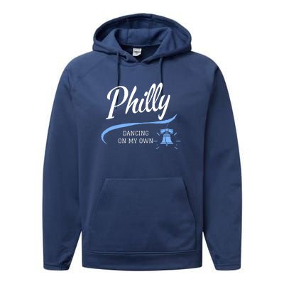 Philadelphia Philly Dancing On My Own Philadelphia Baseball Performance Fleece Hoodie