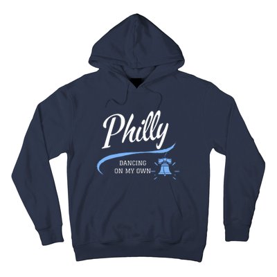 Philadelphia Philly Dancing On My Own Philadelphia Baseball Hoodie