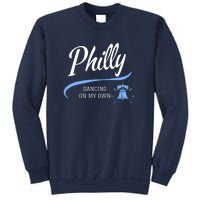 Philadelphia Philly Dancing On My Own Philadelphia Baseball Sweatshirt