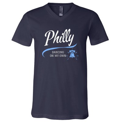 Philadelphia Philly Dancing On My Own Philadelphia Baseball V-Neck T-Shirt