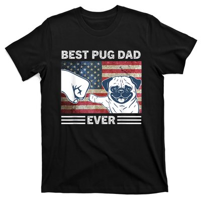 Proud Pug Dad: Celebrating The 4th Of July With Man's Best Friend T-Shirt